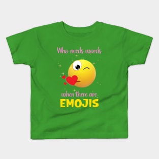 WORLD EMOJI DAY FUNNY QUOTES Kids T-Shirt